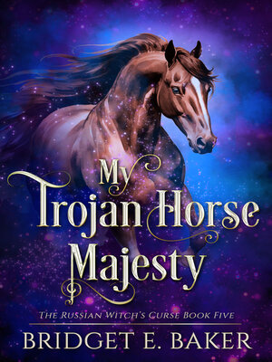 cover image of My Trojan Horse Majesty